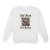 White T-shirt/Sweatshirt with design that reads "Not Dead, Just Resting."